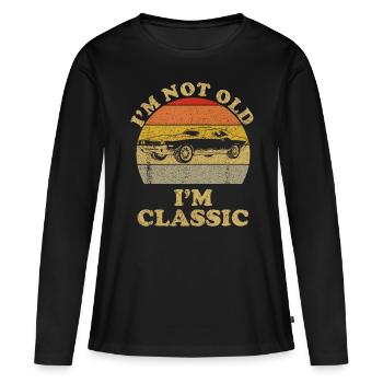 I'm Not Old I'm Classic Retro Vintage Sunset Class - Women's Premium Organic Long Sleeve Shirt - black - Front - Julia (174cm)