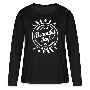 C’est une belle journée pour me laisser tranquille cadeau drôle - T-shirt manches longues Premium bio Femme - noir - Devant - Julia (174cm)