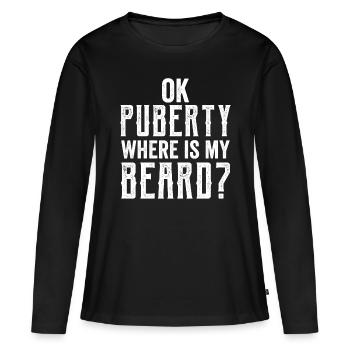 Ok puberté où est ma barbe? Adolescent adulte - T-shirt manches longues Premium bio Femme - noir - Devant - Julia (174cm)