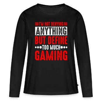 Mais définir trop de jeu 10 - T-shirt manches longues Premium bio Femme - noir - Devant - Julia (174cm)