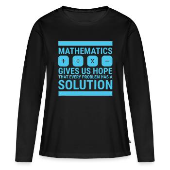 Les mathématiques nous donnent de l’espoir Cadeau drôle mignon, Math Lov - T-shirt manches longues Premium bio Femme - noir - Devant - Julia (174cm)