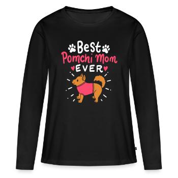 Best Pomchi Mom Ever Pom Dog Pet Owner Mother's Da - Women's Premium Organic Long Sleeve Shirt - black - Front - Julia (174cm)