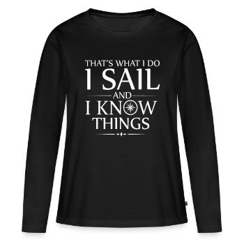 Je navigue et je sais des choses drôles de navigation / voile gif - T-shirt manches longues Premium bio Femme - noir - Devant - Julia (174cm)