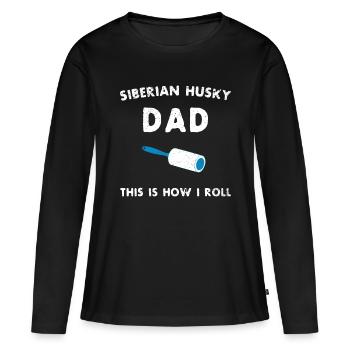 Papa Husky Sibérien C’est comme ça que je roule drôle de chiot - T-shirt manches longues Premium bio Femme - noir - Devant - Julia (174cm)