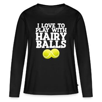 I Love To Play With Hairy Balls Tennis Player Gift - Women's Premium Organic Long Sleeve Shirt - black - Front - Julia (174cm)