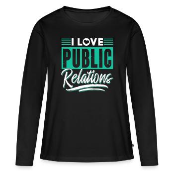 Ich Liebe Public Relations Job PR Beruf - Frauen Premium Bio Langarmshirt - Schwarz - Vorne - Julia (174cm)