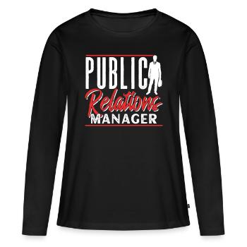 Public Relations Manager PR Job Profession - Women's Premium Organic Long Sleeve Shirt - black - Front - Julia (174cm)