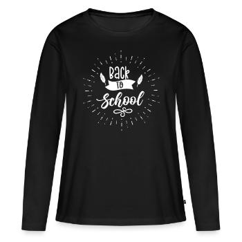 Back to School Back to School Back to School Teachers - Women's Premium Organic Long Sleeve Shirt - black - Front - Julia (174cm)