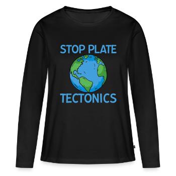 Stop Plate Tectonics 2 - T-shirt manches longues Premium bio Femme - noir - Devant - Julia (174cm)