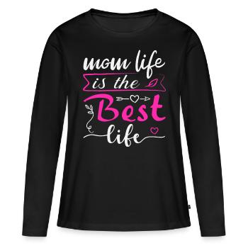Life as a mother is incredible - Women's Premium Organic Long Sleeve Shirt - black - Front - Julia (174cm)