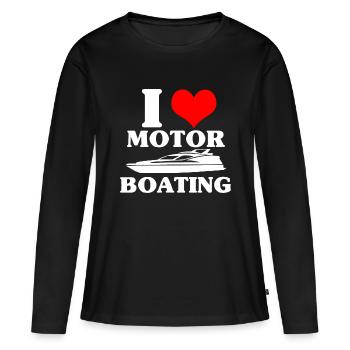 I Love Motor Boating Funny Boater - Women's Premium Organic Long Sleeve Shirt - black - Front - Julia (174cm)