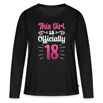 This girl is officially 18 eighteen celebration - Women's Premium Organic Long Sleeve Shirt - black - Front - Julia (174cm)