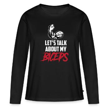 Parlons de mes biceps, de mes biceps, de mes boucles, de mes muscles - T-shirt manches longues Premium bio Femme - noir - Devant - Julia (174cm)