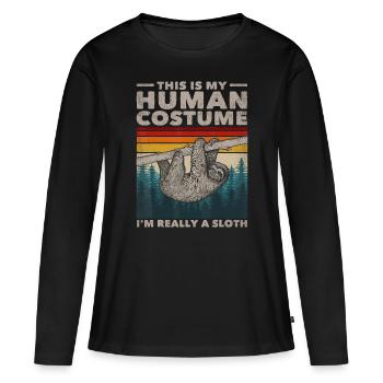 This Is My Human Costume I'm Really A Sloth Cute S - Women's Premium Organic Long Sleeve Shirt - black - Front - Julia (174cm)