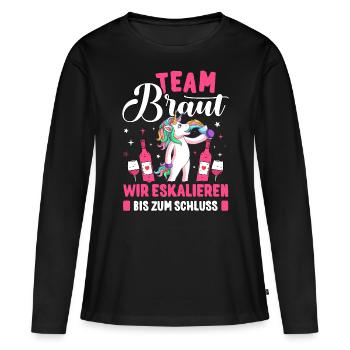 Bride Team Braut JGA Frauen T-Shirt Poltern Damen - Frauen Premium Bio Langarmshirt - Schwarz - Vorne - Julia (174cm)