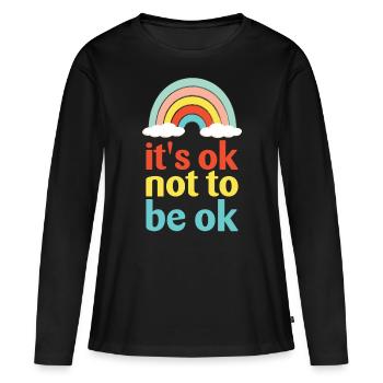 C’est normal de ne pas être ok pour la sensibilisation à la santé mentale - T-shirt manches longues Premium bio Femme - noir - Devant - Julia (174cm)