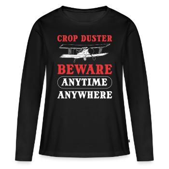 Crop Duster Beware Anytime Anywhere Farting Crop - Frauen Premium Bio Langarmshirt - Schwarz - Vorne - Julia (174cm)
