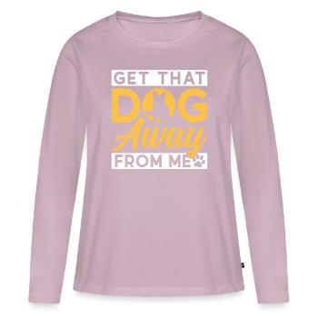 Take the dog away from me cat lover cats - Women's Premium Organic Long Sleeve Shirt - dusky pink - Front - Julia (174cm)
