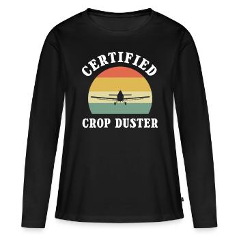 Certified Crop Duster Farting Joke Crop Dusting - Frauen Premium Bio Langarmshirt - Schwarz - Vorne - Julia (174cm)
