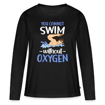 Vous ne pouvez pas nager sans oxygène - T-shirt manches longues Premium bio Femme - noir - Devant - Julia (174cm)