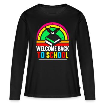 Welcome Back to School Back to School Teachers - Women's Premium Organic Long Sleeve Shirt - black - Front - Julia (174cm)