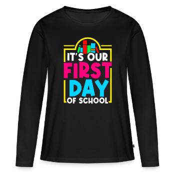 C’est notre premier jour d’école Retour à l’école - T-shirt manches longues Premium bio Femme - noir - Devant - Julia (174cm)