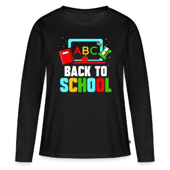 Back to School Back to School Teachers Back to School - Women's Premium Organic Long Sleeve Shirt - black - Front - Julia (174cm)