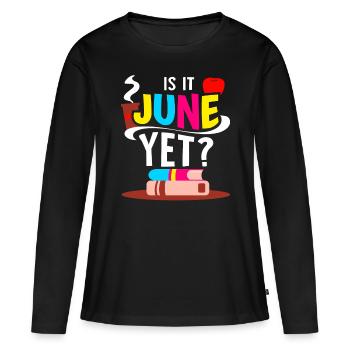 C’est déjà juin Rentrée Rentrée Rentrée - T-shirt manches longues Premium bio Femme - noir - Devant - Julia (174cm)