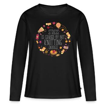 Le stress du tricot est causé - T-shirt manches longues Premium bio Femme - noir - Devant - Julia (174cm)