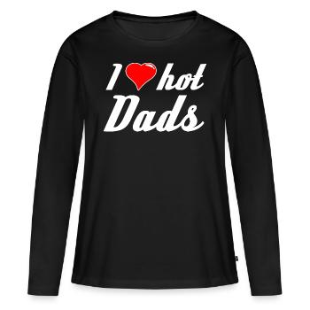I love Hot Dads for women - Women's Premium Organic Long Sleeve Shirt - black - Front - Julia (174cm)