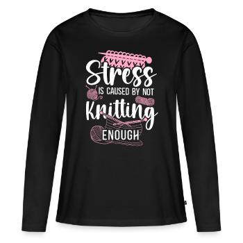 Le stress du tricot est causé - T-shirt manches longues Premium bio Femme - noir - Devant - Julia (174cm)