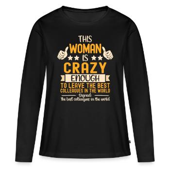 Cadeau d’adieu Collègue d’adieu Changement d’emploi - T-shirt manches longues Premium bio Femme - noir - Devant - Julia (174cm)