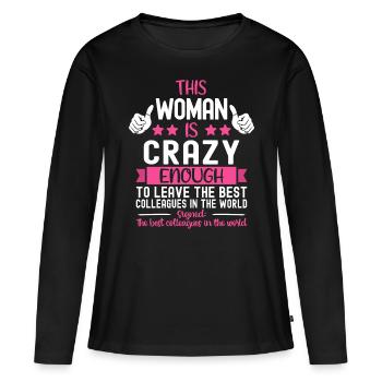 Cadeau d’adieu Collègue d’adieu Changement d’emploi - T-shirt manches longues Premium bio Femme - noir - Devant - Julia (174cm)
