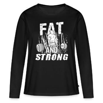 Strongman Fat And Strong Gym Fitness Musculation - T-shirt manches longues Premium bio Femme - noir - Devant - Julia (174cm)