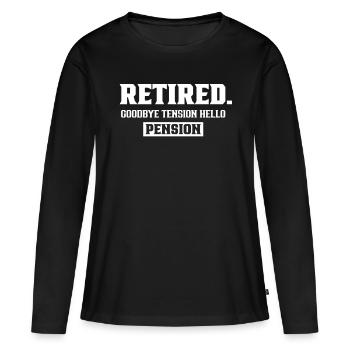 À la retraite Adieu excitation Bonjour pensionné retraité - T-shirt manches longues Premium bio Femme - noir - Devant - Julia (174cm)