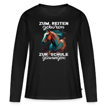 Pferdemädchen Pferdemama - Reiten - Westernreiten - Frauen Premium Bio Langarmshirt - Schwarz - Vorne - Julia (174cm)