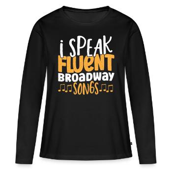 Broadway Musical Lover Musical Theater - T-shirt manches longues Premium bio Femme - noir - Devant - Julia (174cm)