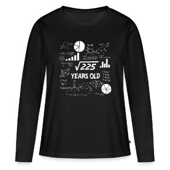 15. Geburtstag Quadratwurzel von 225 Mathe 15 Jahre alt - Frauen Premium Bio Langarmshirt - Schwarz - Vorne - Julia (174cm)