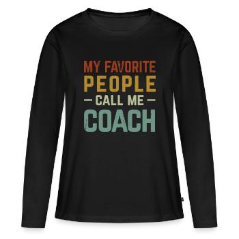 Mes gens préférés m’appellent coach drôle rétro - T-shirt manches longues Premium bio Femme - noir - Devant - Julia (174cm)