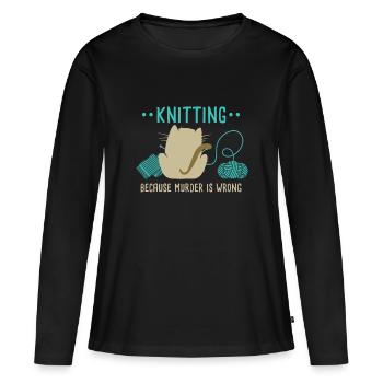 Chat drôle tricot parce que le meurtre est mal j’ai tricoté - T-shirt manches longues Premium bio Femme - noir - Devant - Julia (174cm)