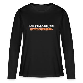 Ich kam sah und hatte Durchfall - Frauen Premium Bio Langarmshirt - Schwarz - Vorne - Julia (174cm)