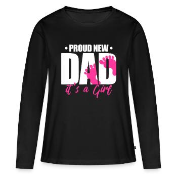 Mens Proud New Dad It's A Girl - Frauen Premium Bio Langarmshirt - Schwarz - Vorne - Julia (174cm)