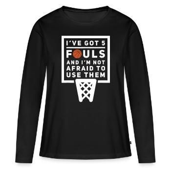 Basketballspieler 5 Fouls - Funny Basketball - Frauen Premium Bio Langarmshirt - Schwarz - Vorne - Julia (174cm)