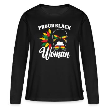 Black History Month Proud Black Woman Afro Africa - Women's Premium Organic Long Sleeve Shirt - black - Front - Julia (174cm)