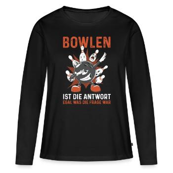 Bowler Bowlen Kegeln Bowling - Frauen Premium Bio Langarmshirt - Schwarz - Vorne - Julia (174cm)