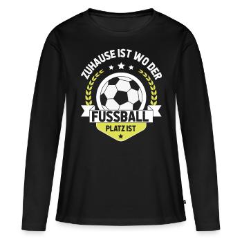 Zuhause ist wo der Fußballplatz ist - Frauen Premium Bio Langarmshirt - Schwarz - Vorne - Julia (174cm)