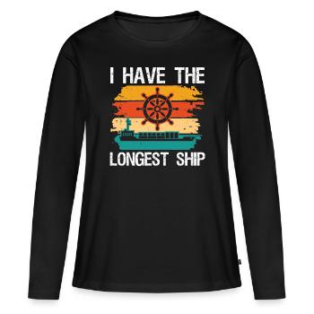 Captain I Have The Longest Ship Ship Boat Sailing - Women's Premium Organic Long Sleeve Shirt - black - Front - Julia (174cm)