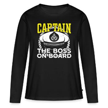 Captain Captain The Boss On Board Ship Boat - Women's Premium Organic Long Sleeve Shirt - black - Front - Julia (174cm)