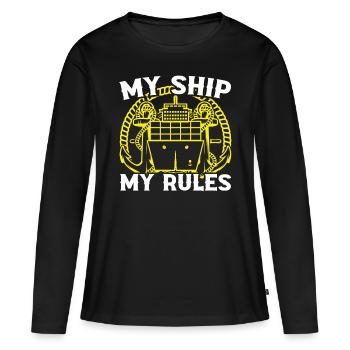 Captain My Ship My Rules Ship Boat Sailing - Women's Premium Organic Long Sleeve Shirt - black - Front - Julia (174cm)