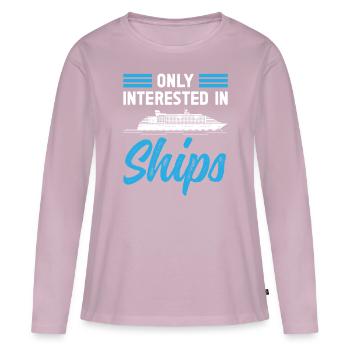Kapitän Only Interested In Ships Schiff Boot - Frauen Premium Bio Langarmshirt - Altrosa - Vorne - Julia (174cm)
